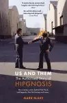 Us and Them: The Authorised Story of Hipgnosis cover