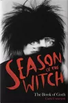 Season of the Witch: The Book of Goth cover