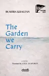 The Garden We Carry cover