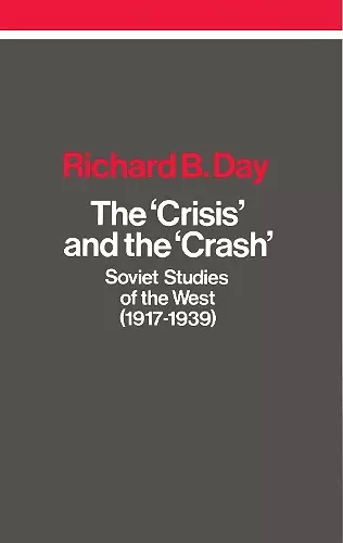 The Crisis and the Crash cover