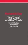 The Crisis and the Crash cover