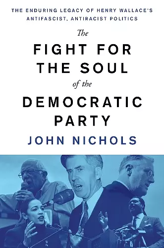 The Fight for the Soul of the Democratic Party cover