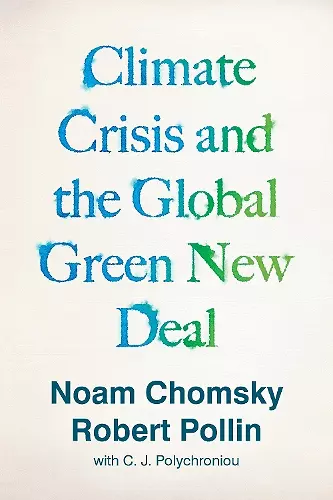 Climate Crisis and the Global Green New Deal cover