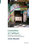 L'autrefois et l'ailleurs cover