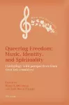 Queering Freedom: Music, Identity and Spirituality cover