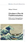 L’écriture à l’ère de l’indétermination cover