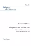 Telling Hands and Teaching Feet cover