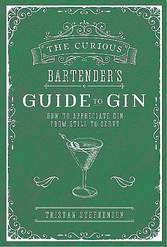 The Curious Bartender's Guide to Gin cover