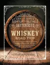 The Curious Bartender's Whiskey Road Trip cover