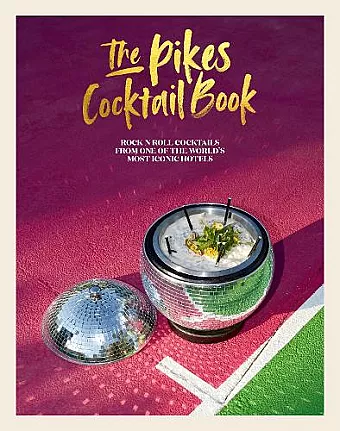 The Pikes Cocktail Book cover