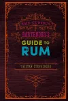 The Curious Bartender’s Guide to Rum cover