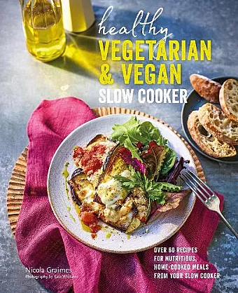 Healthy Vegetarian & Vegan Slow Cooker cover