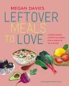 Leftover Meals to Love cover