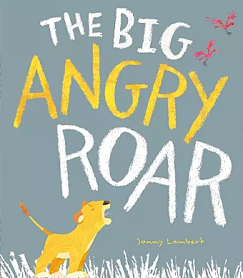 The Big Angry Roar cover