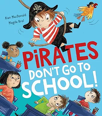 Pirates Don’t Go to School! cover