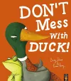 Don't Mess With Duck! cover