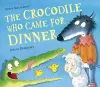 The Crocodile Who Came for Dinner cover