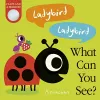 Ladybird! Ladybird! What Can You See? cover