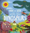 Hide and Seek With the Dinosaurs cover