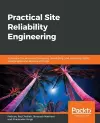 Practical Site Reliability Engineering cover