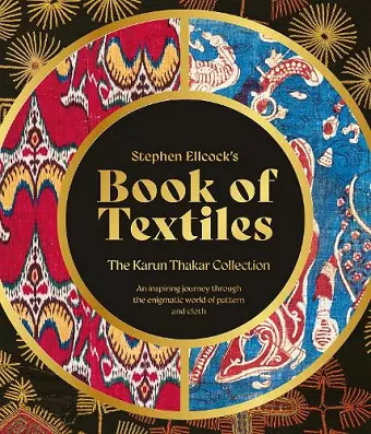 Stephen Ellcock’s Book of Textiles cover