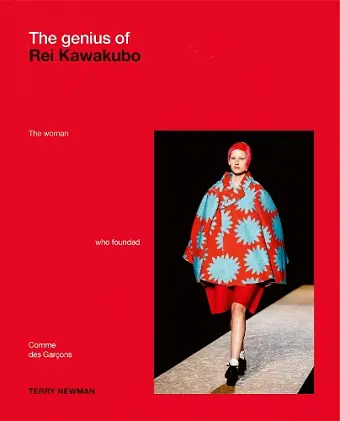 The Genius of Rei Kawakubo: The woman who founded Comme des Garçons cover
