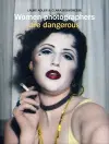 Women Photographers are Dangerous cover