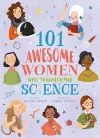 101 Awesome Women Who Transformed Science cover