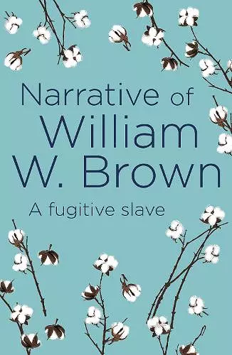 Narrative of William W. Brown cover