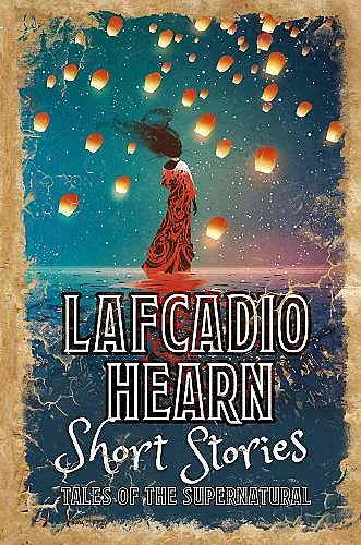 Lafcadio Hearn Short Stories cover