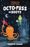 Twisted Fairy Tales: Octo-Puss in Boots cover