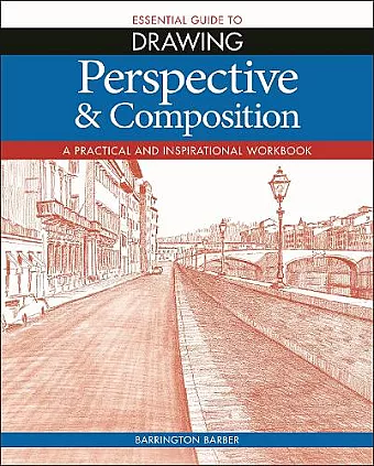 Essential Guide to Drawing: Perspective & Composition cover