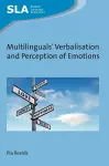 Multilinguals' Verbalisation and Perception of Emotions cover