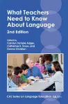 What Teachers Need to Know About Language cover