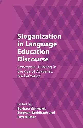 Sloganization in Language Education Discourse cover