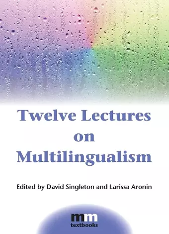 Twelve Lectures on Multilingualism cover