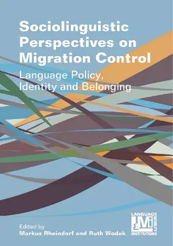 Sociolinguistic Perspectives on Migration Control cover