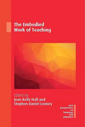 The Embodied Work of Teaching cover