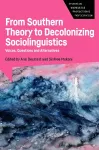 From Southern Theory to Decolonizing Sociolinguistics cover