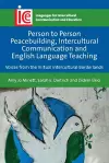 Person to Person Peacebuilding, Intercultural Communication and English Language Teaching cover