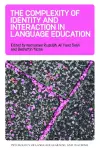 The Complexity of Identity and Interaction in Language Education cover