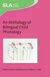 An Anthology of Bilingual Child Phonology cover