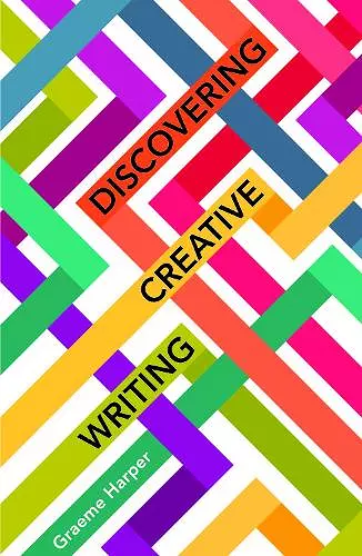 Discovering Creative Writing cover