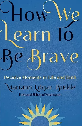 How We Learn to Be Brave cover