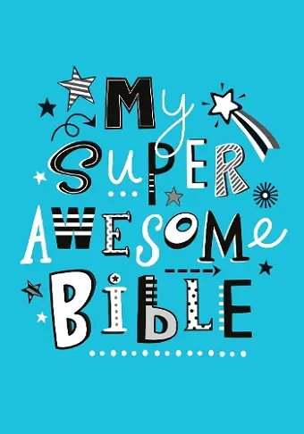 My Super Awesome Bible cover