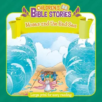 Children's Bible Stories: Moses and the Red Sea cover