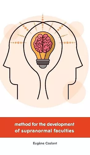 Method for the Development of Supranormal Faculties cover