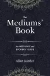 The Mediums' Book cover