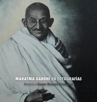 Mahatma Gandhi en Fotografías cover