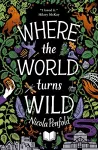 Where The World Turns Wild cover